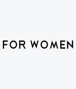 FOR WOMEN